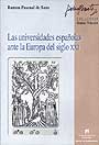 Las universidades españolas ante la Europa del siglo XXI