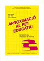 Aproximació al fet educatiu