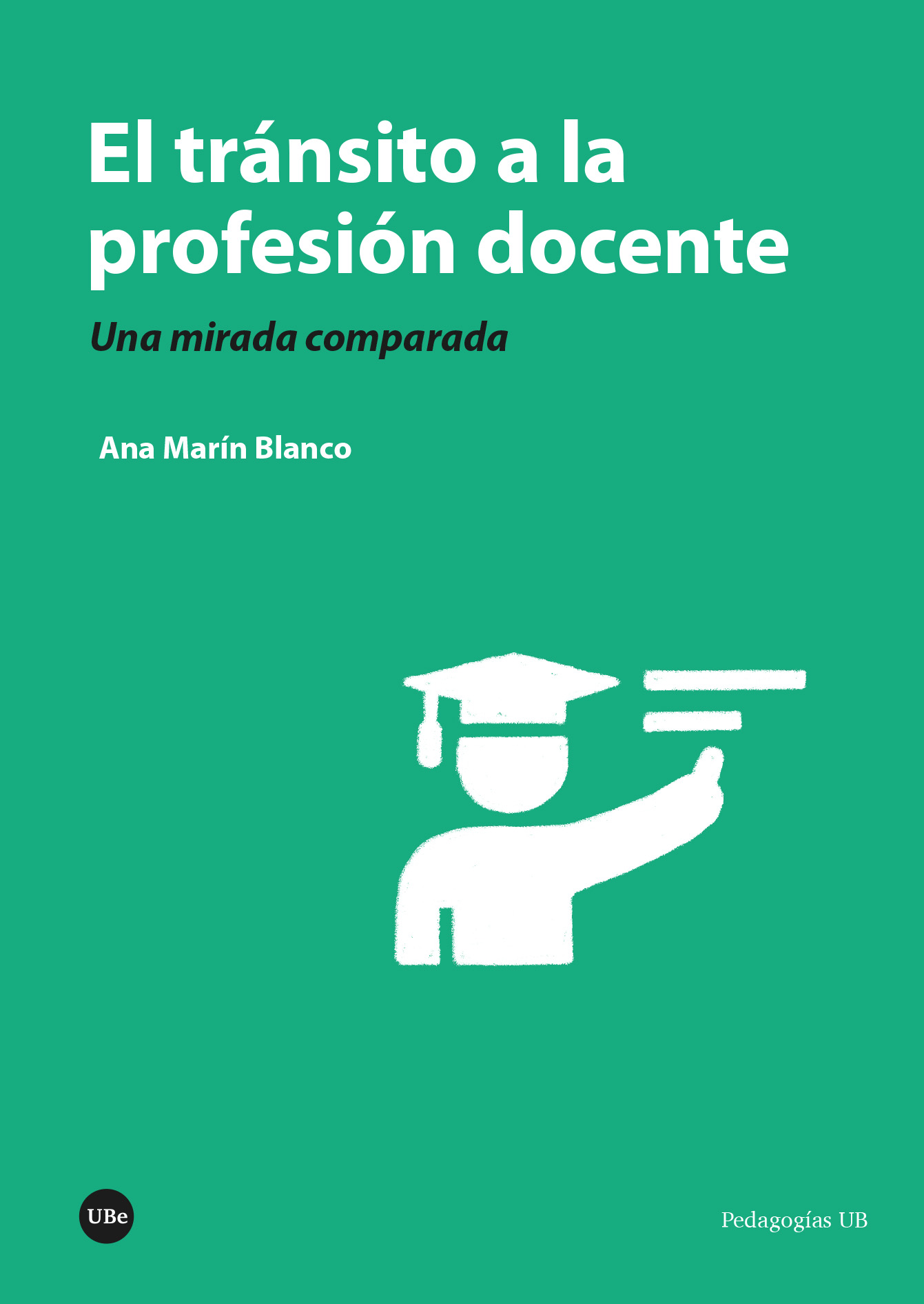 El tránsito a la profesión docente