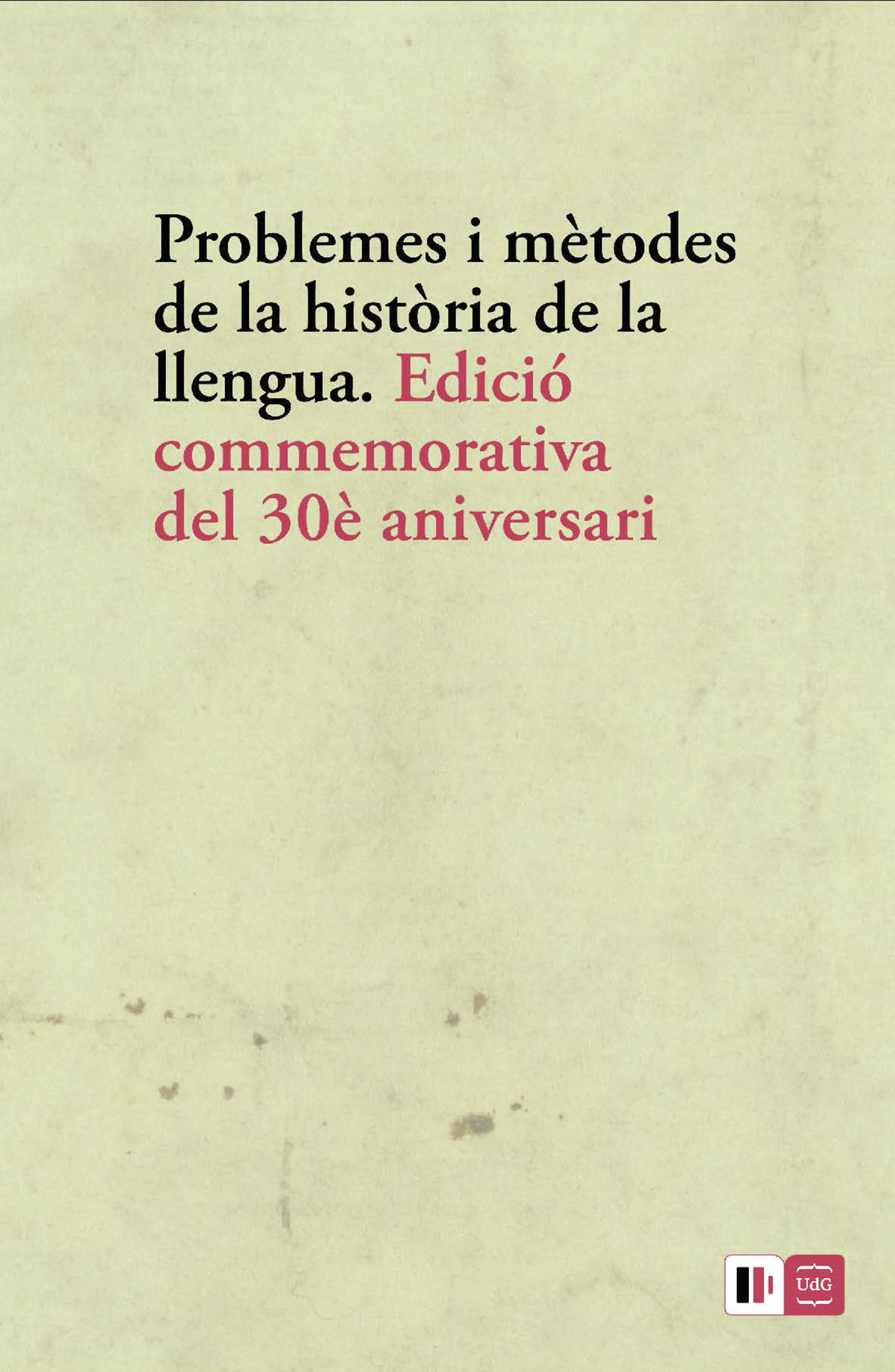 Problemes i mètodes de la història de la llengua