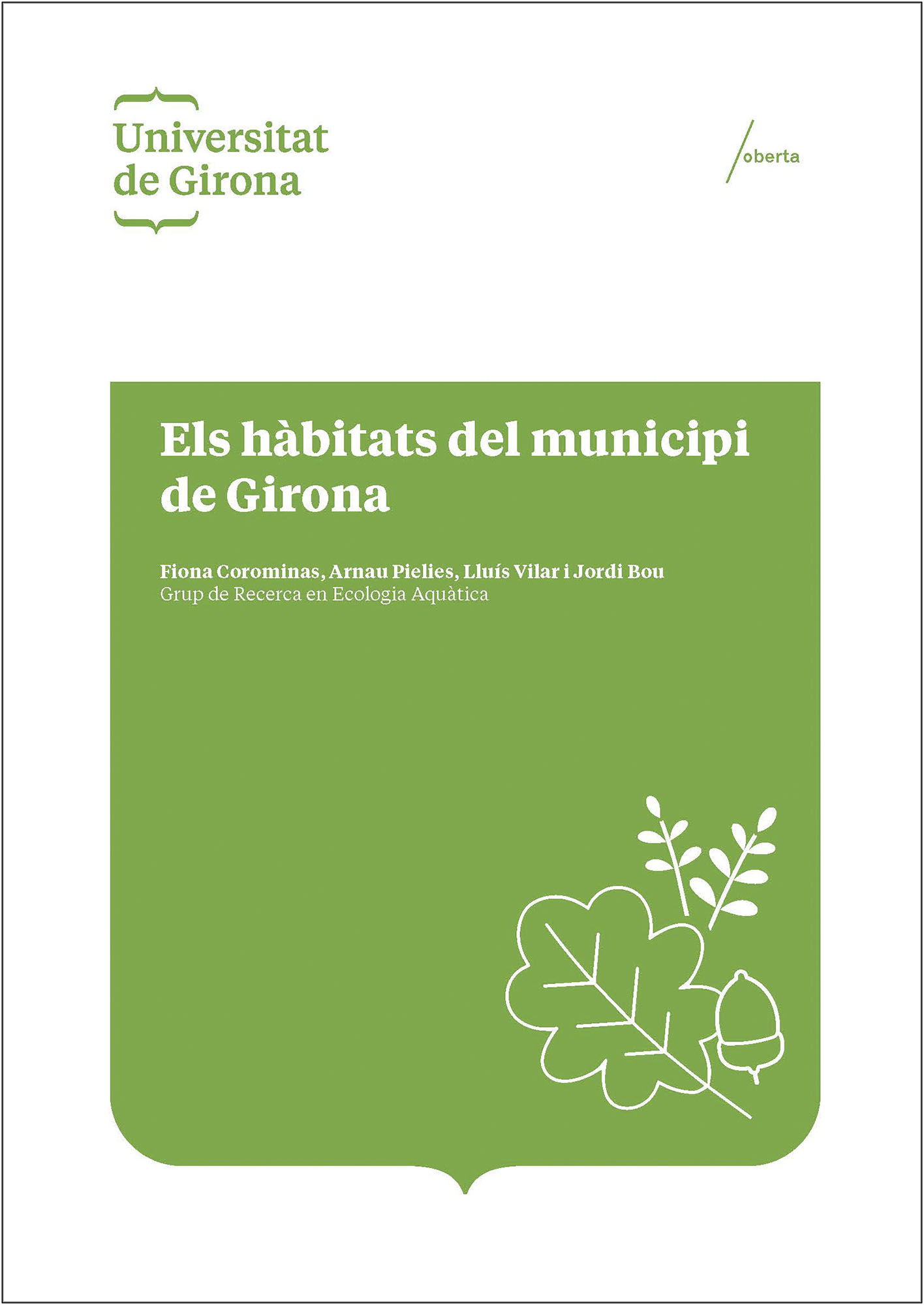 Els hà bitats del municipi de Girona